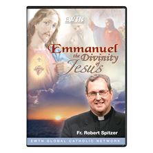 EMMANUEL: THE DIVINITY OF JESUS - DVD