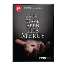 THE ENDS OF THE EARTH HAVE SEEN HIS MERCY DVD