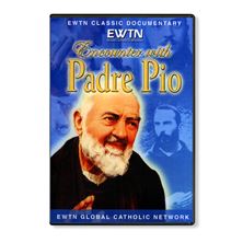 ENCOUNTER WITH PADRE PIO - DVD
