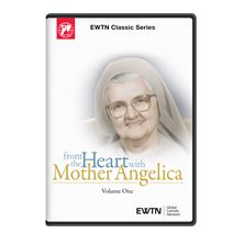 FROM THE HEART, WITH MOTHER ANGELICA - VOLUME ONE DVD