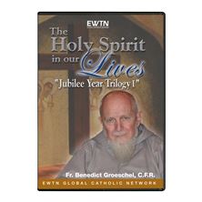 THE HOLY SPIRIT IN OUR LIVES - DVD
