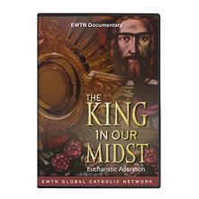 THE KING IN OUR MIDST - DVD