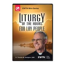 LITURGY OF THE HOURS FOR LAY PEOPLE DVD