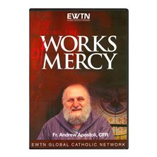 LIVING THE WORKS OF MERCY - DVD