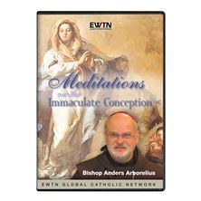 MEDITATIONS ON THE IMMACULATE CONCEPTION - DVD