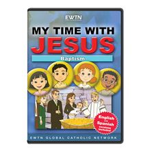 MY TIME WITH JESUS - BAPTISM DVD