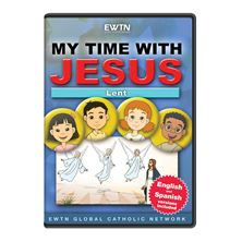 MY TIME WITH JESUS: LENT - DVD