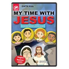 MY TIME WITH JESUS - THE RESURRECTION OF JESUS DVD