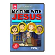 MY TIME WITH JESUS - THE BIBLE DVD