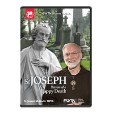 SAINT JOSEPH: PATRON OF A HAPPY DEATH DVD
