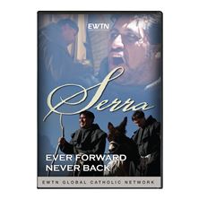 SERRA: EVER FORWARD, NEVER BACK - DVD