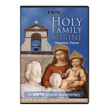 THE SHRINE OF THE HOLY FAMILY - DOCUMENTARY - DVD