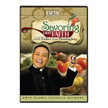 SAVORING OUR FAITH - DVD