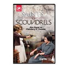 SAINTS vs. SCOUNDRELS:  RAND vs.  O' CONNOR