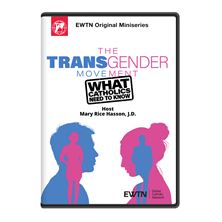 THE TRANSGENDER MOVEMENT: WHAT CATHOLICS NEED TO KNOW DVD