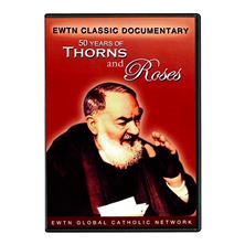 50 YEARS OF THORNS AND ROSES - PADRE PIO - DVD