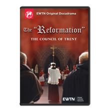 THE "REFORMATION" - THE COUNCIL OF TRENT DVD