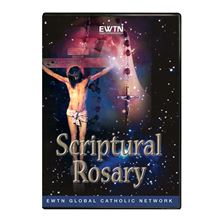 THE SCRIPTURAL  ROSARY - DVD