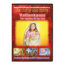 VAILANKANNI: THE LOURDES OF THE EAST - DVD