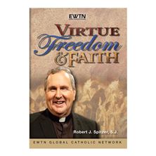 VIRTUE, FREEDOM AND FAITH - DVD