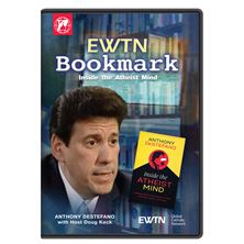 EWTN BOOKMARK: INSIDE THE ATHEIST MIND DVD