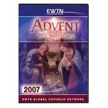 ADVENT REFLECTIONS 2007 - DVD