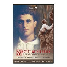 SANCTITY WITHIN REACH: P. GIORGIO FRASSATI - DVD