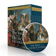 THE BIBLE AND THE CHURCH FATHERS - DVD SET