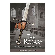 THE ROSARY:  SPIRITUAL SWORD OF OUR LADY (DVD)