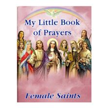 MY LITTLE BOOK OF PRAYERS - FEMALE SAINTS