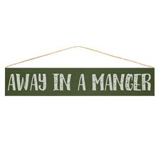 AWAY IN A MANGER - CHRISTMAS QUOTE PLAQUE