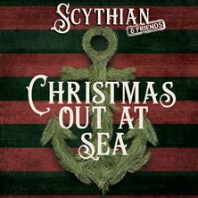 CHRISTMAS OUT AT SEA - CD (SCYTHIAN and FRIENDS)