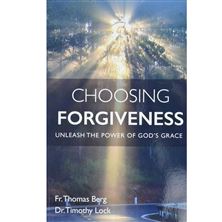 CHOOSING FORGIVENESS - Unleash the Power of God's Grace