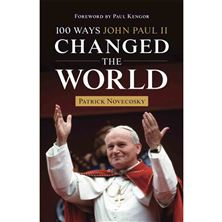 100 WAYS JOHN PAUL II CHANGED THE WORLD