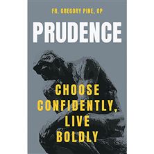 PRUDENCE - Choose Confidently, Live Boldly