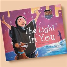 THE LIGHT IN YOU - LITTLE CONVENT IN THE BIG CITY