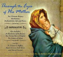 THROUGH THE EYES OF HIS MOTHER - ROSARY CD SET