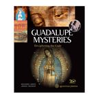 GUADALUPE MYSTERIES - DECIPHERING THE CODE