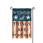WITH GOD ALL THINGS ARE POSSIBLE GARDEN FLAG