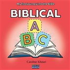 BIBLICAL ABC - My First Journey into the Bible