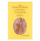 COLLECTED WORKS OF ST.  JOHN OF THE CROSS