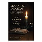 LEARN TO DISCERN COMPENDIUM - Updated and Expanded Edition