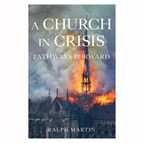 A CHURCH IN CRISIS: PATHWAYS FORWARD