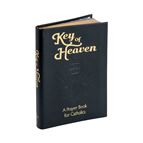KEY OF HEAVEN - A PRAYER BOOK FOR CATHOLICS (BLACK)