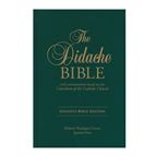 THE DIDACHE BIBLE - RSV CATHOLIC EDITION