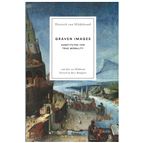 GRAVEN IMAGES - Substitutes for True Morality