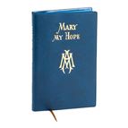 MARY MY HOPE - MANUAL OF DEVOTION