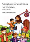 GUIDEBOOK FOR CONFESSION FOR CHILDREN
