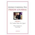 PRISON JOURNAL, VOL. 1 - The Cardinal Makes His Appeal