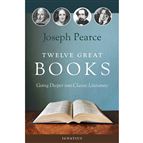 TWELVE GREAT BOOKS - Going Deeper into Classic Literature